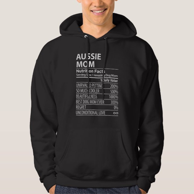 Aussie Mom Nutrition Facts  Aussie Dog Owner Hoodie (Vorderseite)