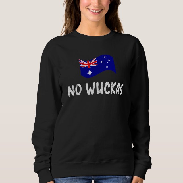 Aussie no wuckas lingo worries none Australia Sweatshirt (Vorderseite)
