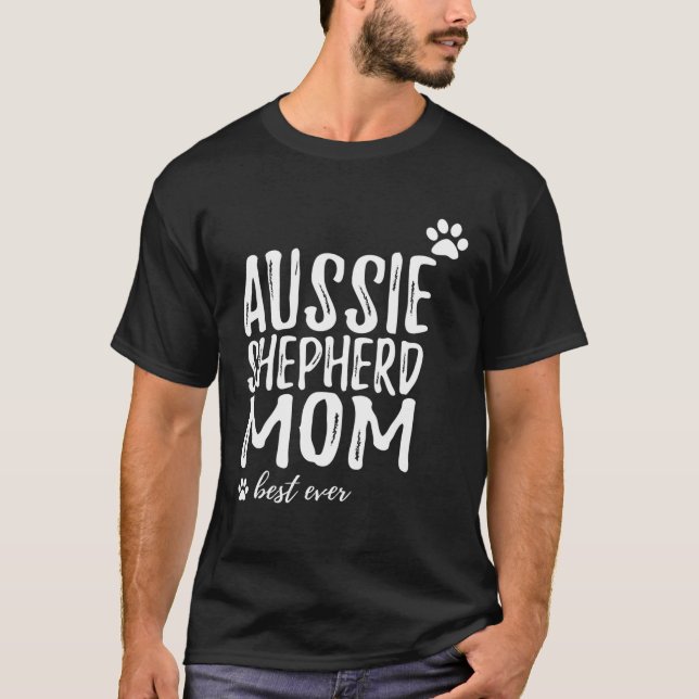 Aussie Shepherd Mama Australian Shepherd Dog T-Shirt (Vorderseite)