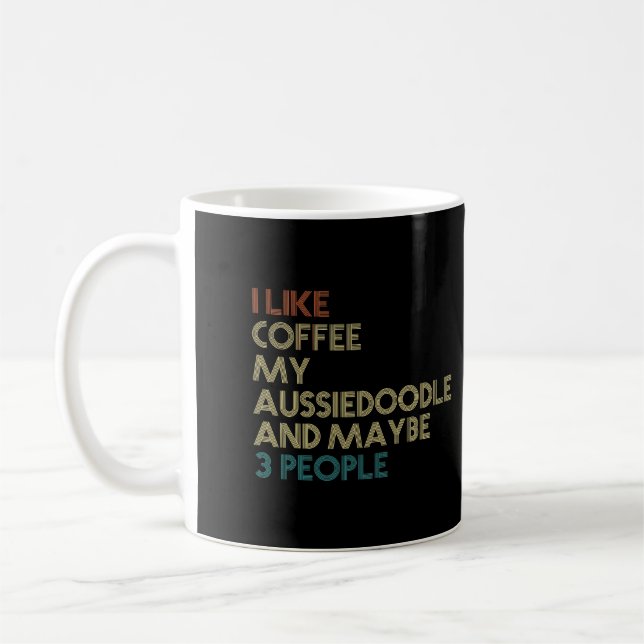 Aussiedoodle Dog Besitzer Kaffeeliebhaber Kostenvo Kaffeetasse (Links)