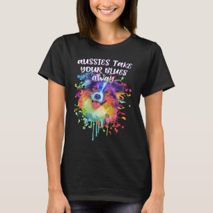 Aussies nimmt Ihre Blues weg Australian Shepherd D T-Shirt