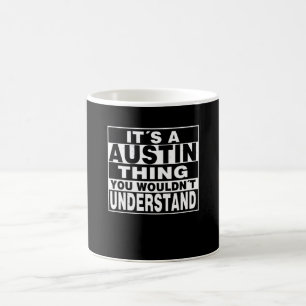 AUSTIN Nachname Personalisiertes Geschenk Kaffeetasse