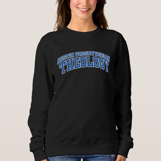 Austin Presbyterian Theological Seminary Arch01 Sweatshirt (Vorderseite)