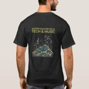 Austin Silicon Hills: Tech & Music T-Shirt