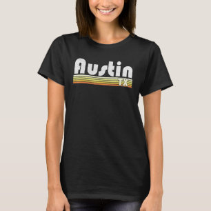 Austin Texas Retro Style City Vintag Pride 70er 80 T-Shirt