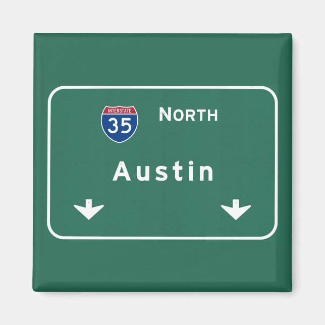 Austin Texas tx Interstate Highway Freeway Road : Magnet (Vorne)