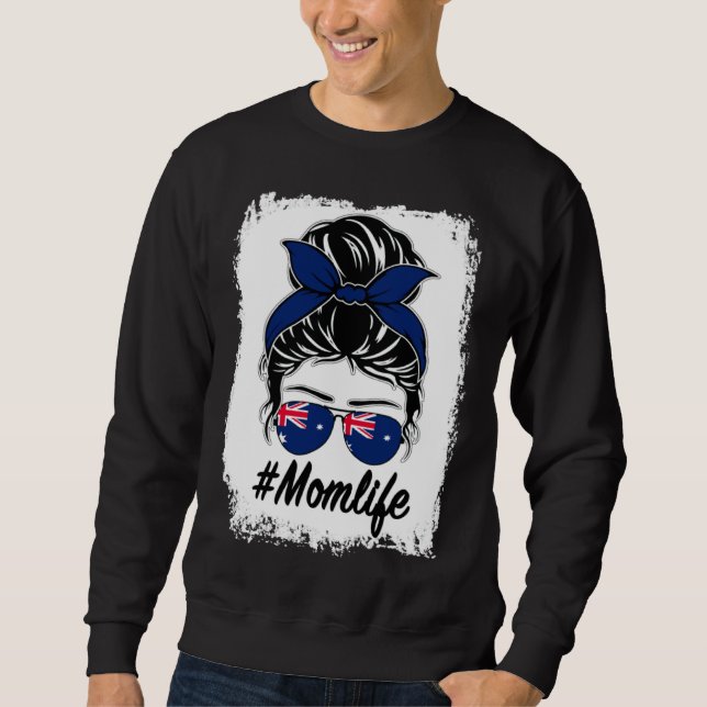 Australia Flag Australian Mom Messy Bun Mom Life Sweatshirt (Vorderseite)