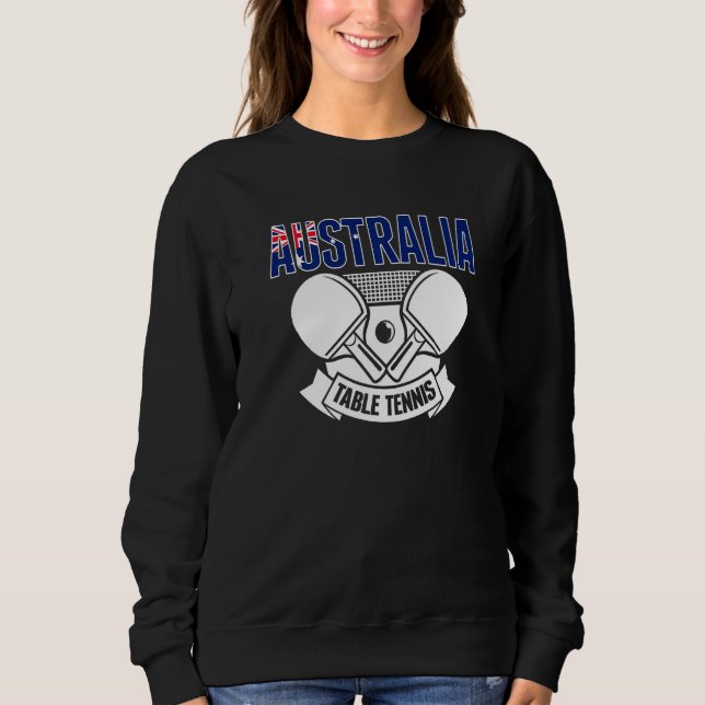 Australia Ping Pong  Aussie Table Tennis Team Supp Sweatshirt (Vorderseite)