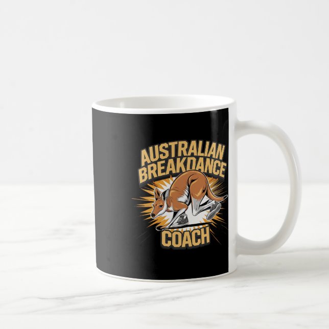 Australian Breakdance Coach 2025 - Funny Kangaroos Kaffeetasse (Rechts)