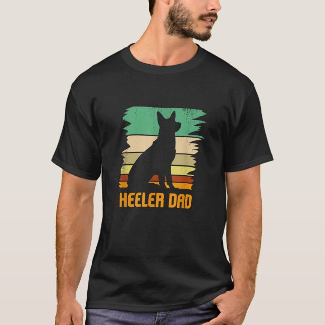 Australian Cattle Dog I Pet I Heeler Dad I Heeler  T-Shirt (Vorderseite)