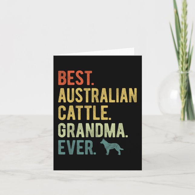 Australian Cattle Oma Ever Dog liebt Mutter Karte (Vorderseite)