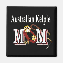 Australian Kelpie Dog MAMA Magnet