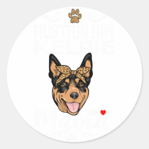 Australian Kelpie Mama Dog Lover Puppy Dog Mama Mo Runder Aufkleber