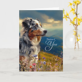 Australian Shepherd Dog Mountains Thinking of You Karte