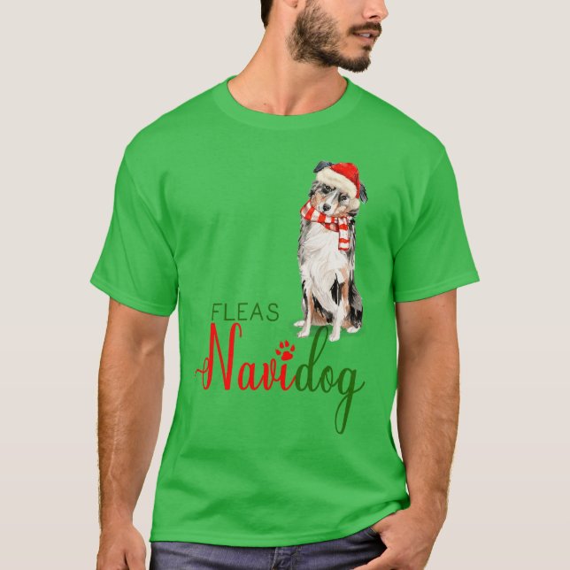 Australian Shepherd Funny Christmas Fleas Navidog T-Shirt (Vorderseite)