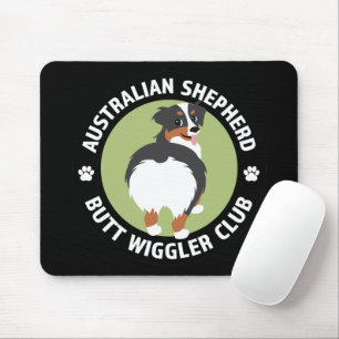 Australian Shepherd Hintern Wiggler Club (Tricolor Mousepad