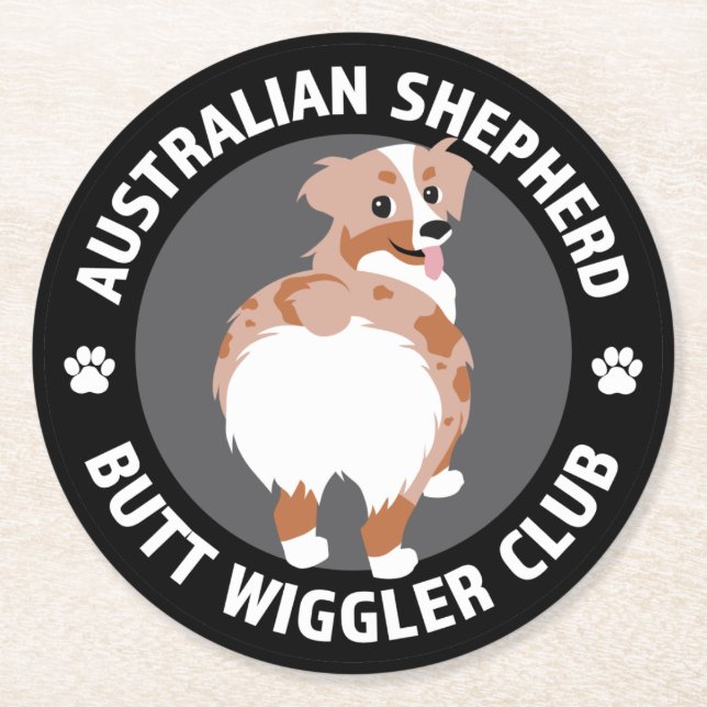 Australian Shepherd Hintern Wigglers Club - Red Me Runder Pappuntersetzer (Vorderseite)