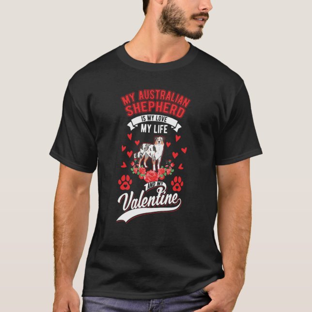 Australian Shepherd Valentine's Day Aussie  1 T-Shirt (Vorderseite)