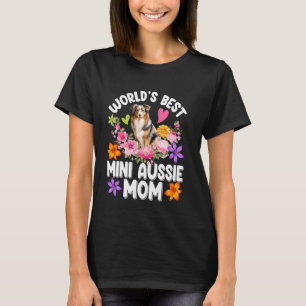 Australian Shepherd WORLD'S BEST MINI AUSSIE MAMA T-Shirt