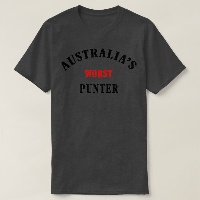 Australias Worst Punter T-Shirt (Design vorne)