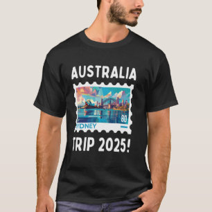 Australien Reise 2025! Gruppenurlaub, Sydney Porto T-Shirt