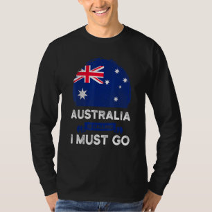 Australien ruft an, ich solle die australische Fla T-Shirt