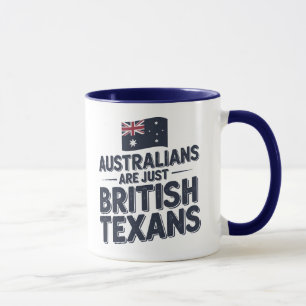 Australier sind nur britische Texaner Tasse