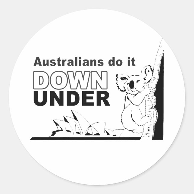 Australier tun es unter runder aufkleber (Vorderseite)