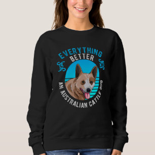 Australische Rinder-Hunde-Geschenkidee Sweatshirt