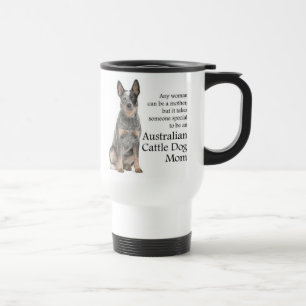 Australische Rinder Hunde Mama Travel Mug Reisebecher