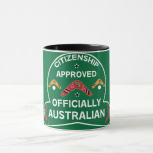 Australische Staatsbürgerschaft   Aussie Citizensh Tasse