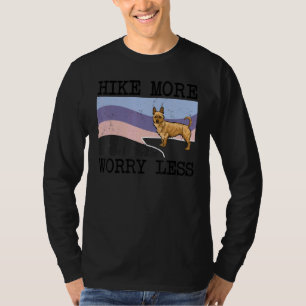 Australische Terrier Hike mehr Besorgnis erregend T-Shirt
