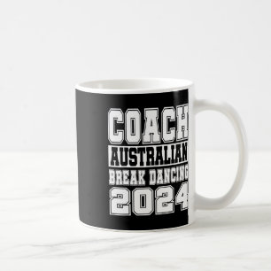 Australischer Break Tancing Coach Funny Matching C Kaffeetasse