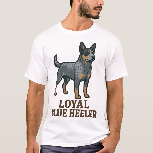 Australischer Cattle Dog Loyaler Blauer Heeler T-Shirt (Vorderseite)