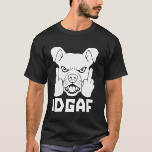 Australischer Treibhund - Pet Idgaf T-Shirt