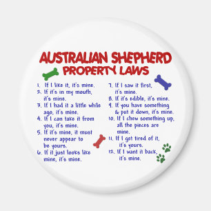 AUSTRALISCHES SHEPHERD-Eigentumsrecht 2 Magnet