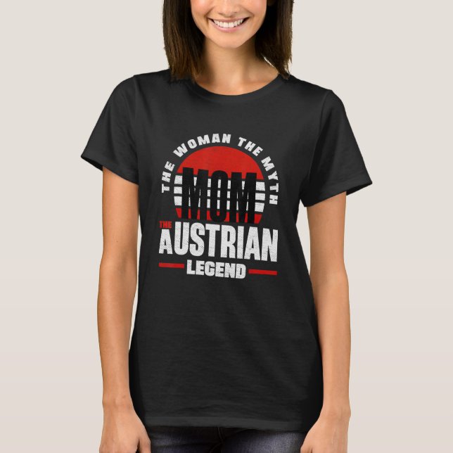 Austria Austrian Austria Flag Mother T-Shirt (Vorderseite)