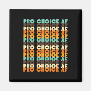 Auswahl von Af Reproduktionsrechten Pro Abortion F Magnet