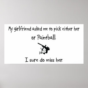 Auswahlfreundin oder Paintball Poster