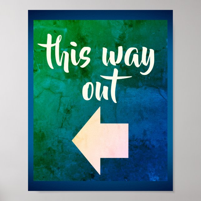 Ausweg-Poster (Pfeil verlassen) Poster (Vorne)