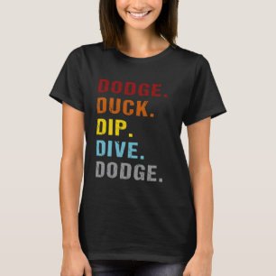 Ausweichen Tauchen Abtauchen Springen Ausweichen H T-Shirt