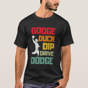 Ausweichen Tauchen Dippen Springen Ausweichen Lust T-Shirt