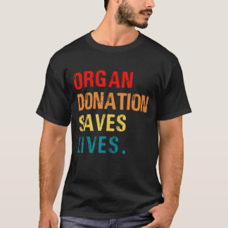 Auszeichnungen für Organspenden T-Shirt