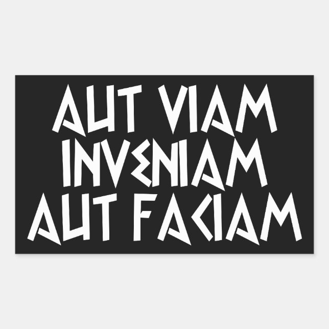 aut viam inveniam aut faciam rechteckiger aufkleber (Vorderseite)