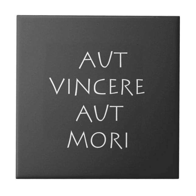 Aut vincere aut mori fliese (Vorderseite)