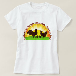 Authentisch nachgewiesene verrückte Huhndame T-Shirt