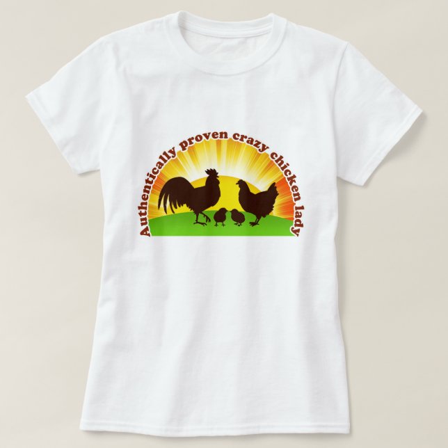 Authentisch nachgewiesene verrückte Huhndame T-Shirt (Design vorne)