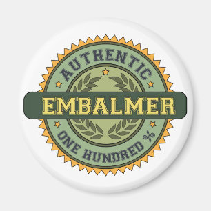 Authentischer Embalmer Magnet