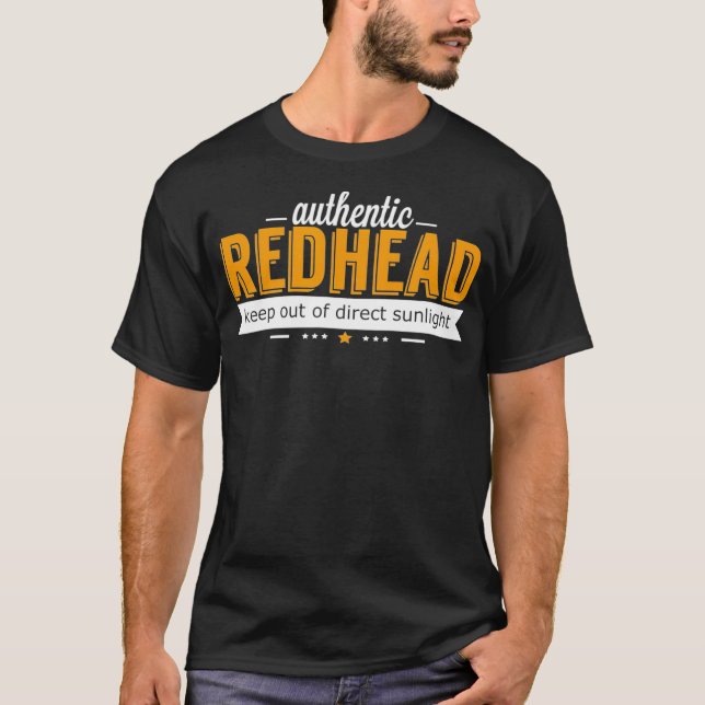 Authentischer Redhead Behielt direkte Sonnenlicht  T-Shirt (Vorderseite)