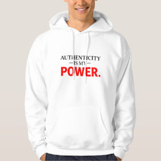 Authentizität ist meine Power Motivations-Hoodie Hoodie